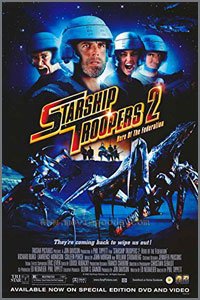 スターシップ・トゥルーパーズ2